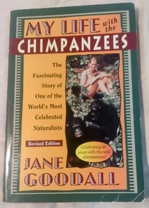 My Life with the Chimpanzees by Jane Goodall 1996 PB - Picture 1 of 2