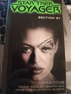 Section 31: Shadow (Star Trek Voyager) - by Smith Dean Wesley; - LIKE NEW - Picture 1 of 2