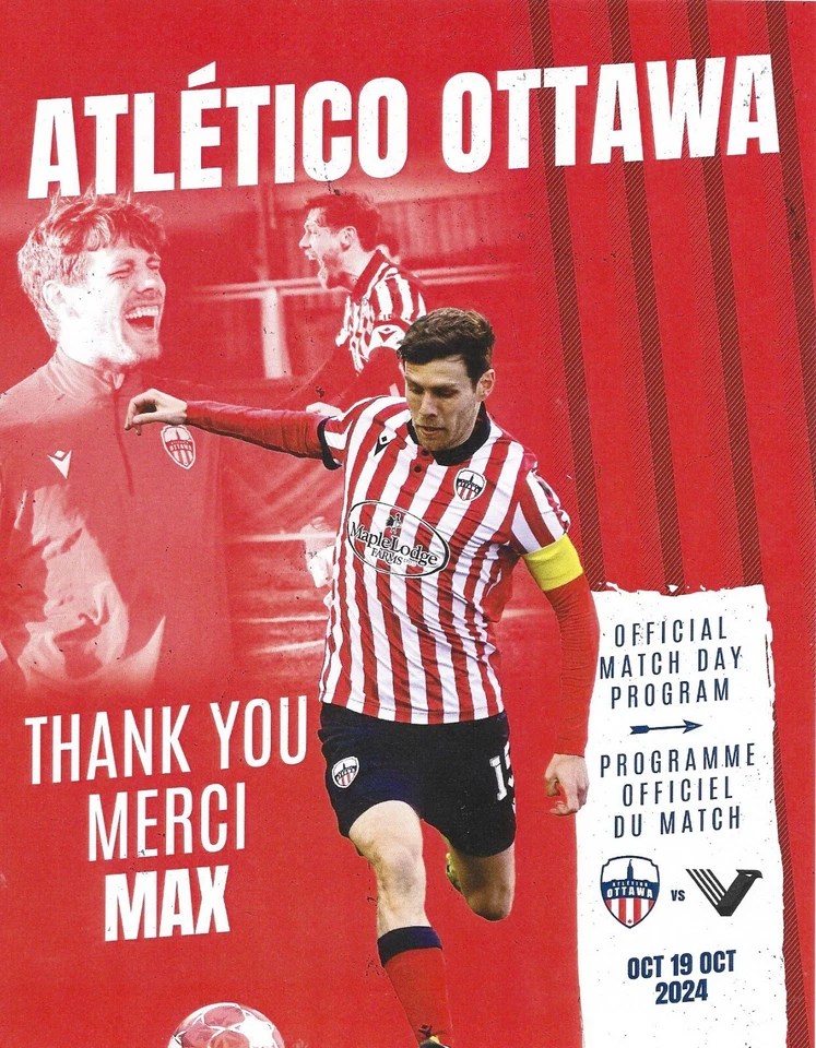 ATLETICO OTTAWA VS VANCOUVER FC 19.10.2024 CPL SEASON SOCCER PROGRAM MAX TISSOT - Image 1 of 1