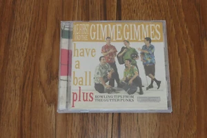 Have a Ball by Me First & Gimme Gimmes (CD, 1997) - Picture 1 of 3