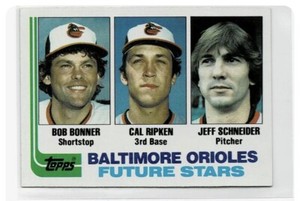 1982 Topps - Future Stars #21 Jeff Schneider,  Cal RIPKEN Jr , Bobby Bonner RC