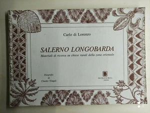 Carlo Di Lorenzo - Salerno Longobarda, chiese rurali della zona Ed. Boccia 1995 - Bild 1 von 1