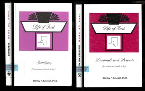 Life of Fred FRACTIONS + DECIMALS AND PERCENTS Stanley Schmidt Homeschool - Picture 1 of 3