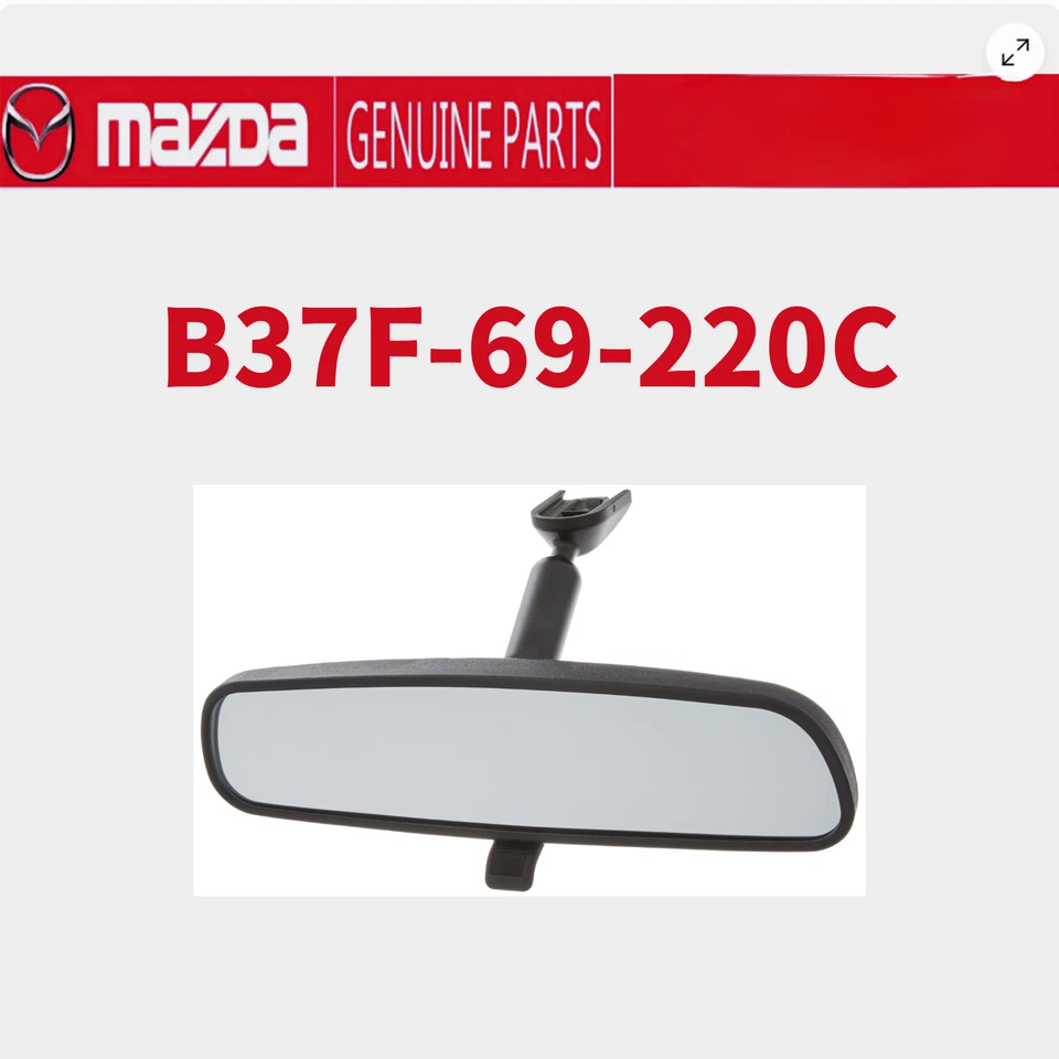 MAZDA Genuine MX-5 Miata CX-7 RX-8 CX-9 2 3 5 Room Rear View Mirror B37F-69-220C - Image 1 of 1