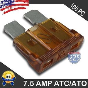 100 Pack 7.5 AMP ATC/ATO STANDARD Regular FUSE BLADE 7.5A CAR TRUCK BOAT MARINE