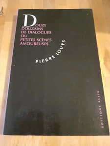 Pierre Louÿs - Douze Douzains de Dialogues ou Petites Scènes amoureuses - Allia - Imagen 1 de 2