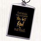 Black Gold Everybody Has A Chapter Quote Bag Tag Keychain Keyring