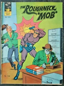 INDIA VINTAGE ORIGINAL INDRAJAL COMICS INGLÉS NO. 378 The Roughneck Mob 1981 - Imagen 1 de 7