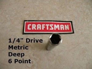 NEW CRAFTSMAN 1/4" Dr Drive - DEEP METRIC mm SOCKET 6 pt Point 6pt - ANY SIZE... - Picture 1 of 1