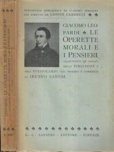 Le operette morali e i pensieri. . Giacomo Leopardi. 1939. IED. - Foto 1 di 1