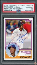 2018 TOPPS NATIONAL CONVENTION FRANCISCO LINDOR VIP-AUTO #NSCC3 PSA 10 POP 1