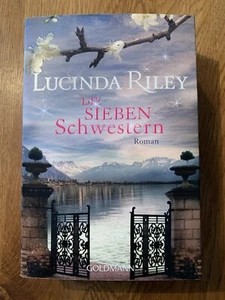 Die sieben Schwestern von Lucinda Riley (2016, Taschenbuch) - Bild 1 von 1