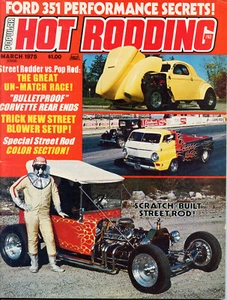 Popular Hot Rodding Magazine MARCH 1975 Vintage Car Photos - Foto 1 di 3