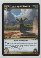2007 World of Warcraft TCG: Through Dark Portal Seraph the Exalted #190 b7o