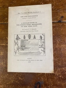 EIN BELIEBTER LEITFADEN FÜR DIE HÖHEREN PILZE (Pilze) des Staates New York, Louis Krieger 1935 - Bild 1 von 4