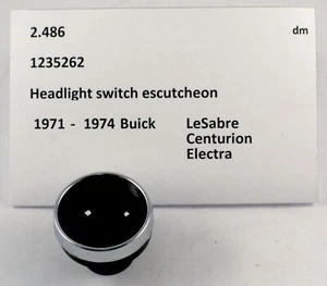 1971-1974 Buick LeSabre Centurion Electra headlight switch escutcheon 1235262 - Picture 1 of 3