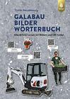 Tjards Wendebourg / GaLaBau-Bilder-Wörterbuch9783818615611