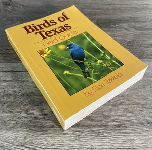 Birds of Texas Field Guide by Stan Tekiela - Excellent - Picture 1 of 7