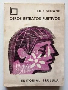 Seoane, Luis - Otros Retratos Furtivos - Primera Edición - (1969) - Imagen 1 de 5