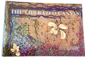 The Liberated Canvas by Penny Cornell Canvas Embroidery 63 Pages Soft Cover New - Imagen 1 de 8