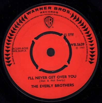 Everly Brothers I'll Never Get Over You 7" vinyl UK Warner Bros 1965 4 - Image 1 of 2