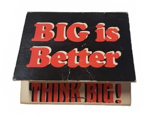 Vintage Novelty Matchbook “Big is Better" - "Think Big!” – Rare - Picture 1 of 5