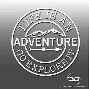 Life Is an Adventure Laptop Wohnmobil Van Auto Fenster Stoßstange Vinyl Aufkleber Aufkleber - Bild 1 von 3