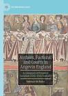 Authors, Factions, and Courts in Angevin England: A Literature of Personal Ambit