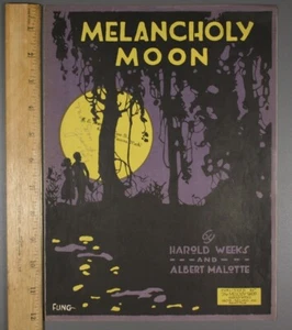 Vintage Sheet Music 1921 Melancholy Moon - Harold Weeks & Albert Malotte - Picture 1 of 2