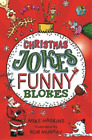 Mike Haskins Christmas Jokes For Funny Blokes Poche