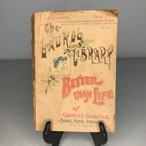 The Laurel Library Better Than Life by Charles Garvice 1891 Paperback!!!!! - Picture 1 of 22