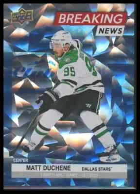 Matt Duchene 2024-25 Upper Deck Series 1 Breaking News BN-19 Dallas Stars - Image 1 of 2