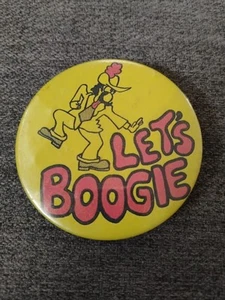 Vtg Pinback Button Let's Boogie - Picture 1 of 4
