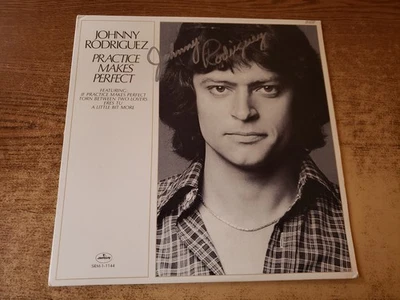 AUTOGRAPHED 1977 VG++ Johnny Rodriguez  Practice Makes Perfect  1144 LP33 - Image 1 of 4