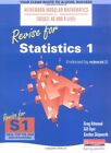 Revise For Statistics 1  (Heinemann Modular Mat... By Gordon Skipworth Paperback
