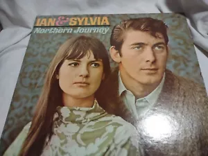 Ian & Sylvia Northern Journey 12" Vinyl Record LP - Picture 1 of 6