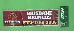 #D436. BRISBANE BRONCOS 2006  PREMIERS   RUGBY LEAGUE STICKER - CREASE - Picture 1 of 1
