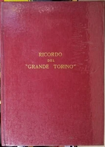 RICORDO DEL GRANDE TORINO - ALE' TORO MAGGIO 1974 Supplemento speciale COP.RIGID - Bild 1 von 24