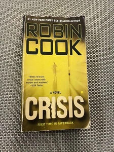 Crisis by Robin Cook 2006 Paperback - Picture 1 of 4