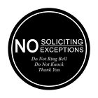 Circle No Soliciting No Exceptions Sign