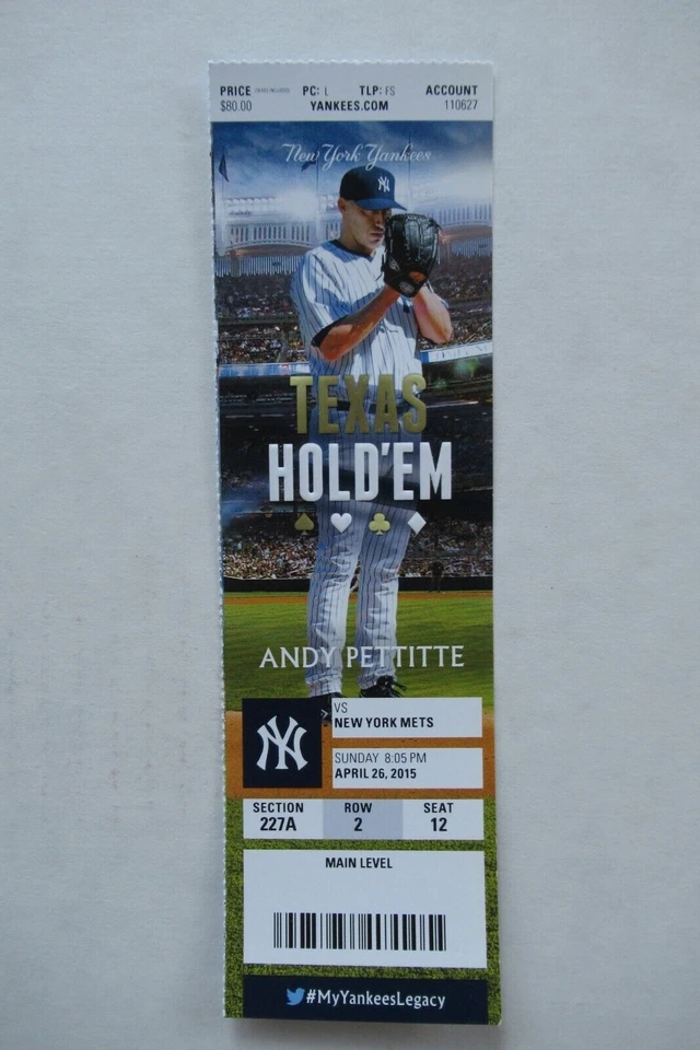 Boleto completo New York Yankees vs Mets 26/04/2015 ~ "texas hold'em" andy pettitte Foto 1 de 1