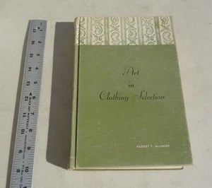 Kunst in Kleidung Auswahl von Harriet T. McJimsey 1963 Hardcover - Bild 1 von 24