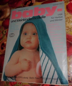 DDR - Baby -und Kleinkindmodelle 1984 mit Schnittmustern ++ Verlag für die Frau - Bild 1 von 2