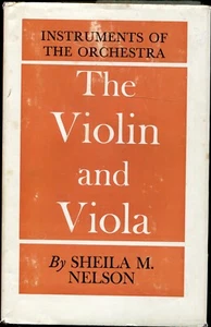 Violin and the Viola by Sheila M. Nelson (1972, Hardcover) - Picture 1 of 1