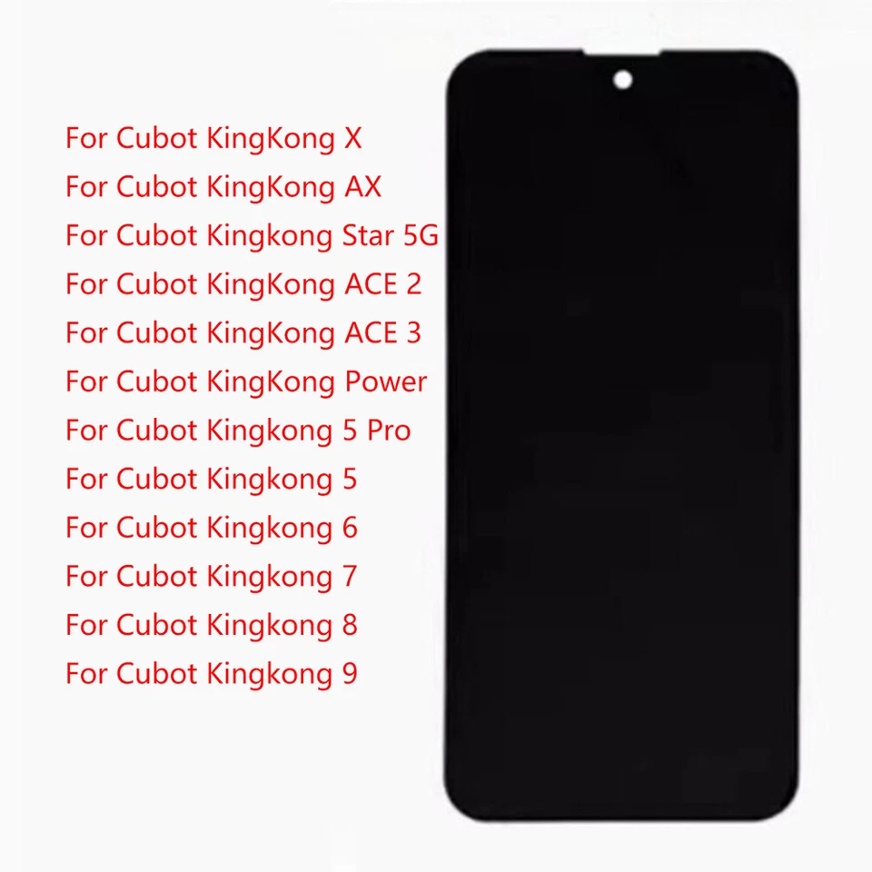 LCD Display + Touch For Cubot KingKong X AX Star 5G Power ACE 2 3 5 Pro 6 7 8 9 - Image 1 of 4