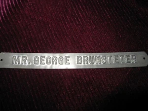 Antique Metal Memorial Name Plate Mr. George Brunsteter - Picture 1 of 4