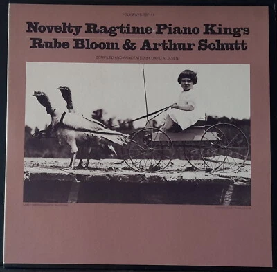 NOVELTY RAGTIME PIANO KINGS RUBE BLOOM & ARTHUR SCHUTT -1980 FOLKWAYS RBF 41 LP  - Image 1 of 4