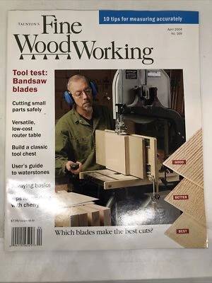 FINE WOODWORKING MAGAZINE April 2004 No.169 Tool Test Bandsaw Blades / Measuring Foto 1 de 4