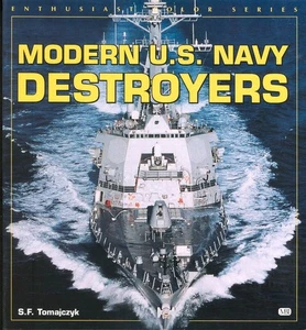 MOTORBOOKS MODERN U.S. NAVY DESTROYERS SPRUANCE DD CLASS ARLEIGH BURKE CLASS DDG - Picture 1 of 4