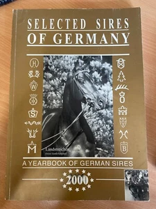 SELECTED SIRES of GERMANY Yearbook 2000 HORSES Horse Breeding STALLIONS Stud - Picture 1 of 2